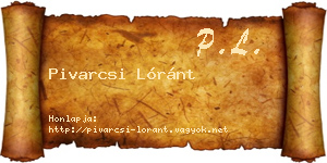 Pivarcsi Lóránt névjegykártya